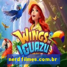 nerd filmes.com.br